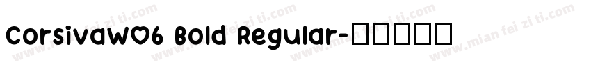 CorsivaW06 Bold Regular字体转换